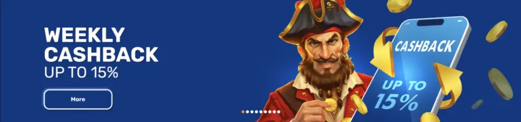 WEEKLY
CASHBACK
UP TO 15%